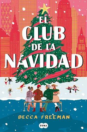 CLUB DE LA NAVIDAD, EL | 9788419835413 | FREEMAN, BECCA | Llibreria Drac - Llibreria d'Olot | Comprar llibres en català i castellà online