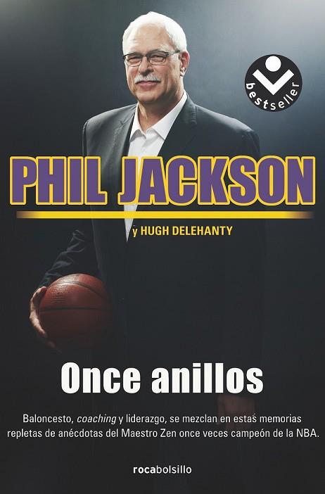 ONCE ANILLOS | 9788416240579 | JACKSON, PHIL; DELEHANTY, HUGH | Llibreria Drac - Llibreria d'Olot | Comprar llibres en català i castellà online