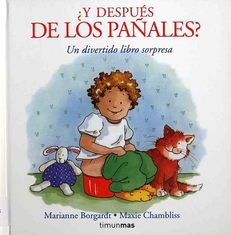 Y DESPUES DE LOS PAÑALES? | 9788448012083 | BORGARDT, MARIANNE | Llibreria Drac - Llibreria d'Olot | Comprar llibres en català i castellà online