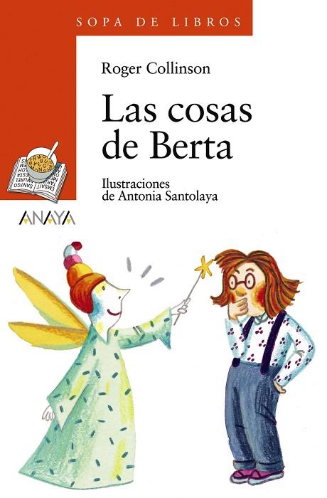 COSAS DE BERTA, LAS | 9788466715690 | COLLINSON, ROGER | Llibreria Drac - Llibreria d'Olot | Comprar llibres en català i castellà online