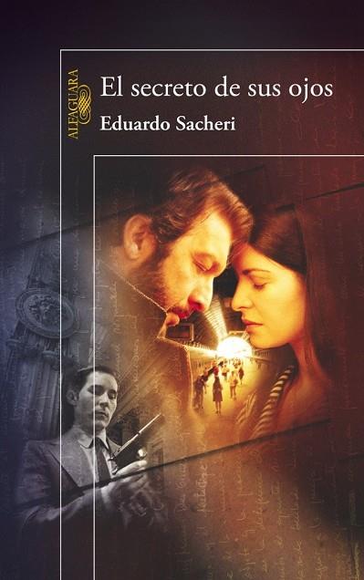 SECRETO DE SUS OJOS, EL | 9788420405223 | SACHERI, EDUARDO | Llibreria Drac - Librería de Olot | Comprar libros en catalán y castellano online