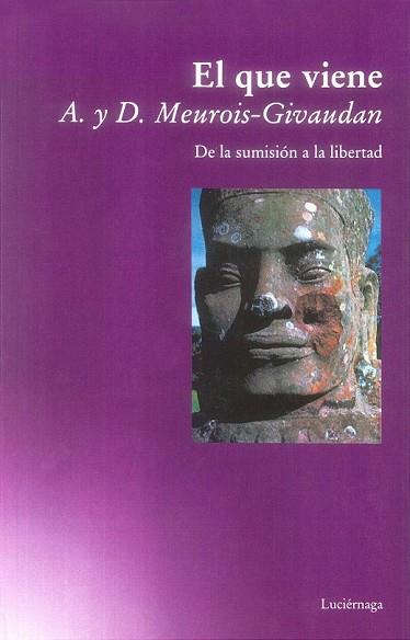 QUE VIENE.DE LA SUMISION A LA LIBERTAD | 9788487232787 | MEUROIS-GIVAUDAN | Llibreria Drac - Librería de Olot | Comprar libros en catalán y castellano online