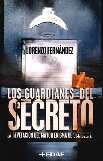 GUARDIANES DEL SECRETO, LOS | 9788441412163 | FERNANDEZ, LORENZO | Llibreria Drac - Librería de Olot | Comprar libros en catalán y castellano online