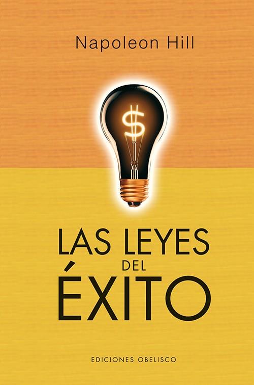 LEYES DEL ÉXITO, LAS | 9788497779098 | HILL, NAPOLEON | Llibreria Drac - Llibreria d'Olot | Comprar llibres en català i castellà online