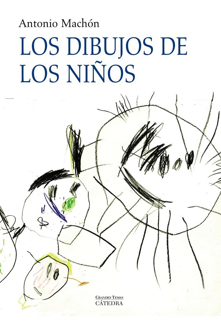 DIBUJOS DE LOS NIÑOS, LOS | 9788437625621 | MACHON, ANTONIO | Llibreria Drac - Llibreria d'Olot | Comprar llibres en català i castellà online