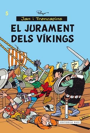 JURAMENT DELS VÍKINGS, EL | 9788416166282 | CULLIFORD, PIERRE (PEYO) | Llibreria Drac - Llibreria d'Olot | Comprar llibres en català i castellà online