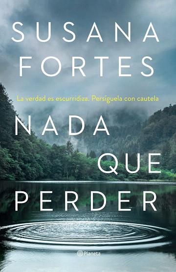 NADA QUE PERDER | 9788408261889 | FORTES, SUSANA | Llibreria Drac - Llibreria d'Olot | Comprar llibres en català i castellà online