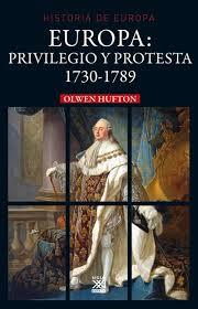 EUROPA: PRIVILEGIO Y PROTESTA 1730-1789 | 9788432318443 | HUFTON, OLWEN | Llibreria Drac - Llibreria d'Olot | Comprar llibres en català i castellà online