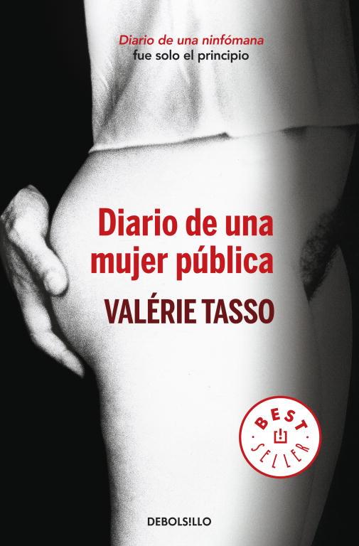 DIARIO DE UNA MUJER PUBLICA | 9788499894232 | TASSO, VALERIE | Llibreria Drac - Librería de Olot | Comprar libros en catalán y castellano online