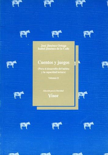 CUENTOS Y JUEGOS.VOL.II (PARA EL DESARROLLO DEL HA | 9788477742746 | JIMENEZ ORTAGA | Llibreria Drac - Llibreria d'Olot | Comprar llibres en català i castellà online