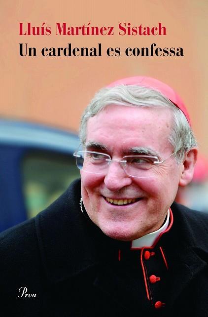 CARDENAL ES CONFESSA, UN | 9788475886626 | MARTÍNEZ SISTACH, LLUÍS | Llibreria Drac - Librería de Olot | Comprar libros en catalán y castellano online