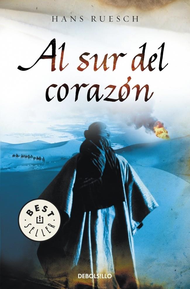 AL SUR DEL CORAZON | 9788499890692 | RUESCH, HANS | Llibreria Drac - Librería de Olot | Comprar libros en catalán y castellano online