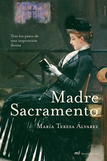 MADRE SACRAMENTO | 9788427031876 | ALVAREZ, MARIA TERESA | Llibreria Drac - Llibreria d'Olot | Comprar llibres en català i castellà online