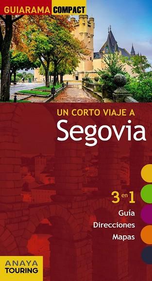 SEGOVIA 2016 (GUIARAMA COMPACT) | 9788499358383 | SANZ, IGNACIO | Llibreria Drac - Librería de Olot | Comprar libros en catalán y castellano online