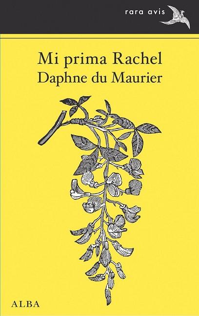 MI PRIMA RACHEL (RARA AVIS 32) | 9788490652671 | DU MAURIER, DAPHNE | Llibreria Drac - Llibreria d'Olot | Comprar llibres en català i castellà online