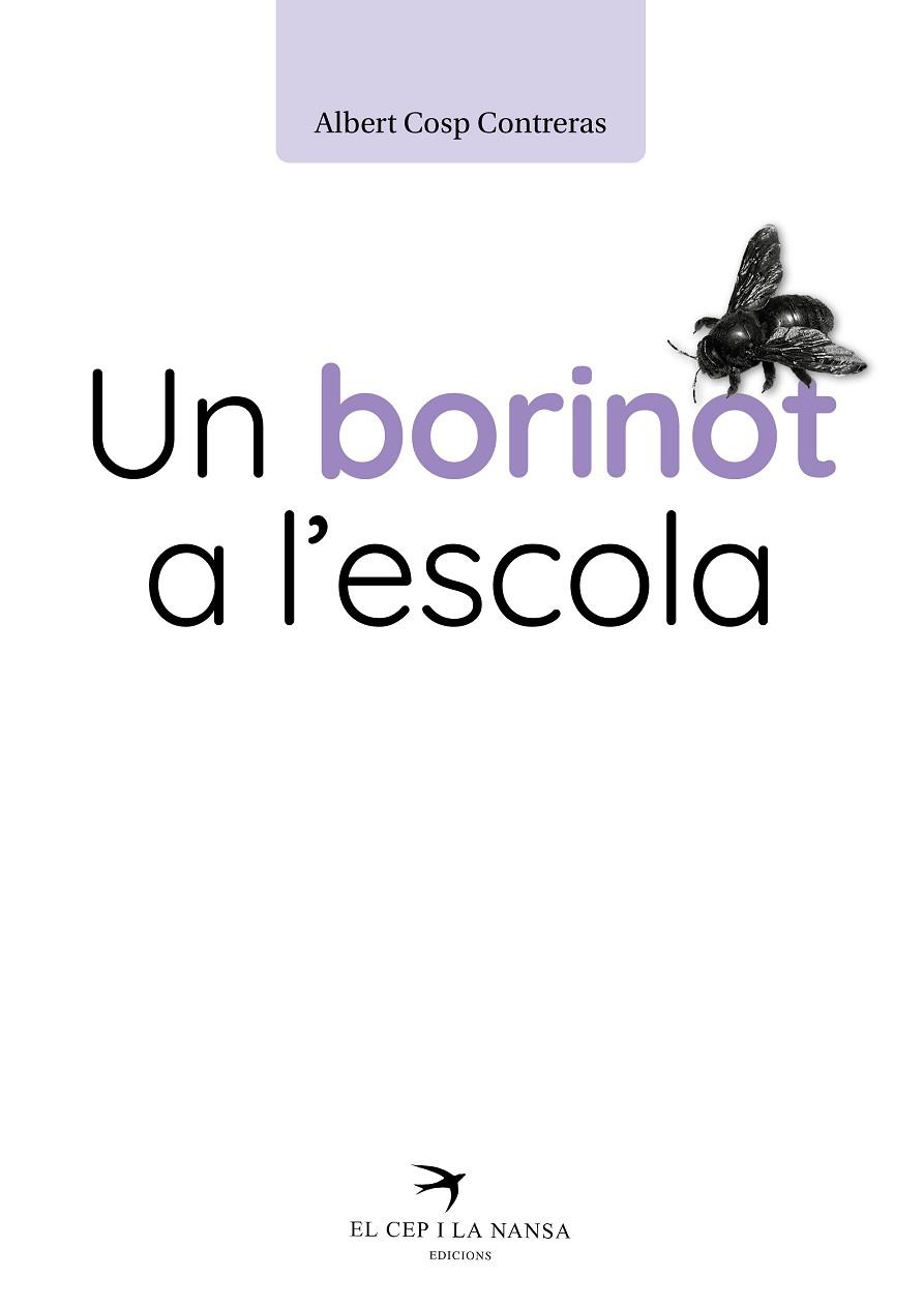 BORINOT A L’ESCOLA, UN | 9788419476234 | COSP, ALBERT | Llibreria Drac - Llibreria d'Olot | Comprar llibres en català i castellà online