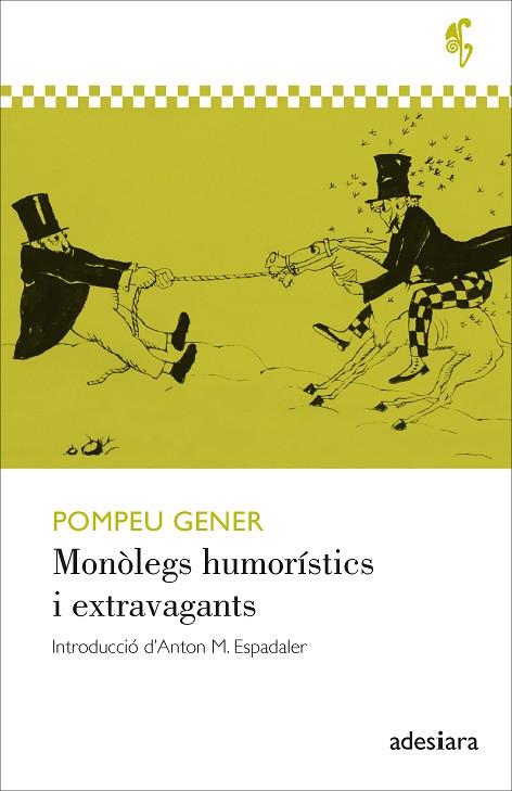 MONÒLEGS HUMORÍSTICS I EXTRAVAGANTS | 9788416948994 | GENER, POMPEU | Llibreria Drac - Llibreria d'Olot | Comprar llibres en català i castellà online