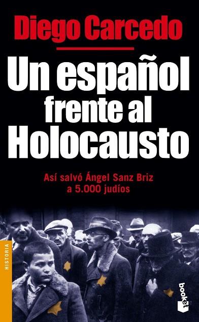 ESPAÑOL FRENTE AL HOLOCAUSTO, UN | 9788484603474 | CARCEDO, DIEGO | Llibreria Drac - Librería de Olot | Comprar libros en catalán y castellano online