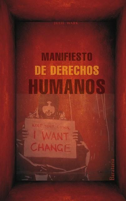 MANIFIESTO DE DERECHOS HUMANOS | 9788495764775 | WARK, JULIE | Llibreria Drac - Librería de Olot | Comprar libros en catalán y castellano online