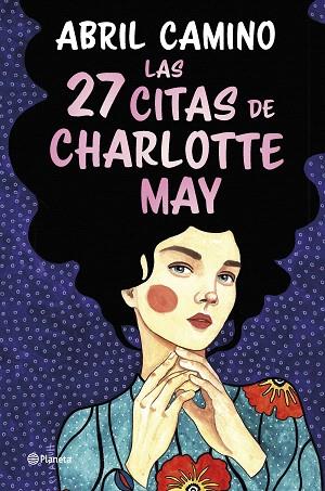 27 CITAS DE CHARLOTTE MAY, LAS | 9788408261872 | CAMINO, ABRIL | Llibreria Drac - Librería de Olot | Comprar libros en catalán y castellano online
