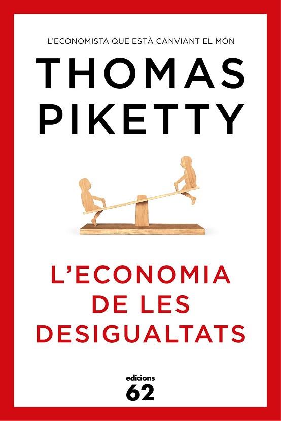 ECONOMIA DE LES DESIGUALTATS, L' | 9788429773347 | PIKETTY, THOMAS  | Llibreria Drac - Llibreria d'Olot | Comprar llibres en català i castellà online