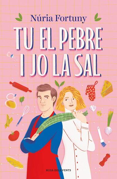 TU EL PEBRE I JO LA SAL | 9788419756381 | FORTUNY, NÚRIA | Llibreria Drac - Llibreria d'Olot | Comprar llibres en català i castellà online