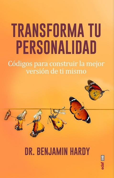 TRANSFORMA TU PERSONALIDAD | 9788441441125 | HARDY, BENJAMIN | Llibreria Drac - Librería de Olot | Comprar libros en catalán y castellano online