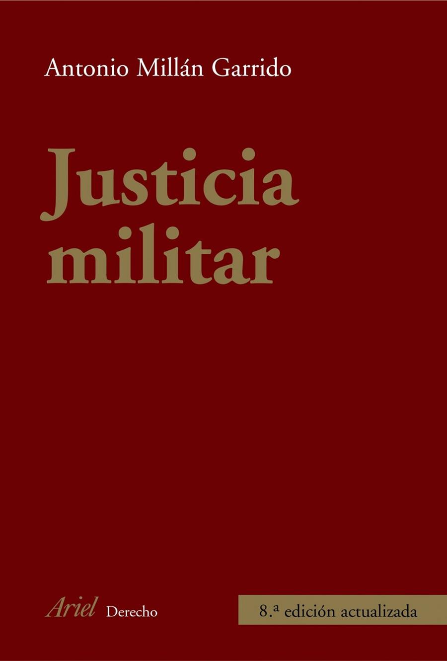 JUSTICIA MILITAR | 9788434426740 | MILLAN, ANTONIO | Llibreria Drac - Librería de Olot | Comprar libros en catalán y castellano online