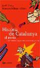 HISTORIA DE CATALUNYA AL REVES | 9788482643946 | CREUS, JORDI - RIBERA, FRANCESC | Llibreria Drac - Librería de Olot | Comprar libros en catalán y castellano online