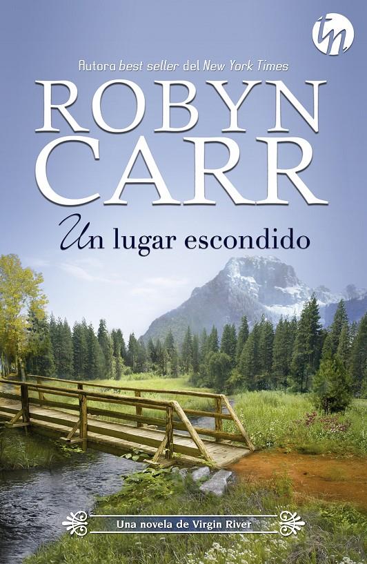 LUGAR ESCONDIDO, UN | 9788468761602 | CARR, ROBYN | Llibreria Drac - Librería de Olot | Comprar libros en catalán y castellano online