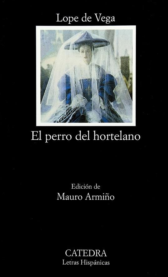 PERRO DEL HORTELANO, EL | 9788437614762 | VEGA, LOPE DE | Llibreria Drac - Llibreria d'Olot | Comprar llibres en català i castellà online