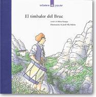 TIMBALER DEL BRUC, EL | 9788424614805 | STAMPA, MITUS | Llibreria Drac - Librería de Olot | Comprar libros en catalán y castellano online