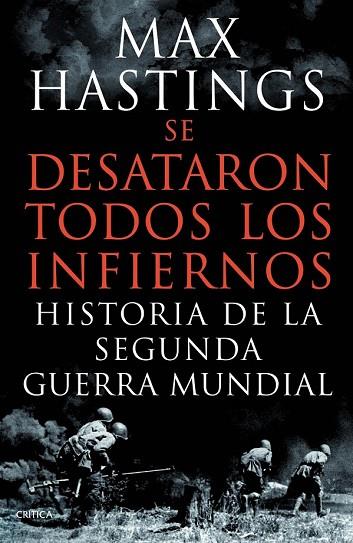 SE DESATARON TODOS LOS INFIERNOS | 9788498924626 | HASTINGS, MAX | Llibreria Drac - Llibreria d'Olot | Comprar llibres en català i castellà online