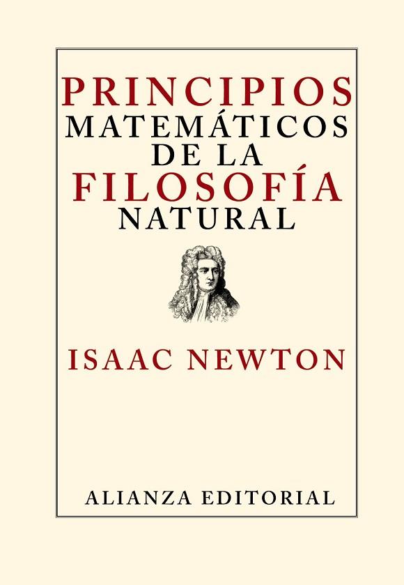 PRINCIPIOS MATEMATICOS DE LA FILOSOFIA NATURAL | 9788420651927 | NEWTON, ISAAC | Llibreria Drac - Librería de Olot | Comprar libros en catalán y castellano online