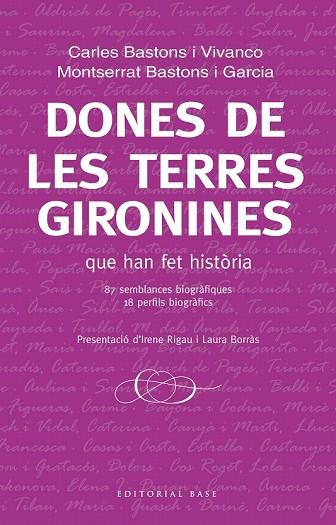 DONES DE LES TERRES GIRONINES | 9788417183271 | BASTONS, CARLES; BASTONS, MONTSERRAT | Llibreria Drac - Llibreria d'Olot | Comprar llibres en català i castellà online