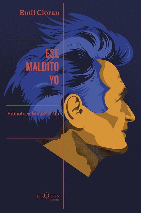 ESE MALDITO YO | 9788411073875 | CIORAN, EMIL | Llibreria Drac - Llibreria d'Olot | Comprar llibres en català i castellà online