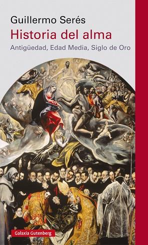 HISTORIA DEL ALMA | 9788417355814 | SERÉS, GUILLERMO | Llibreria Drac - Llibreria d'Olot | Comprar llibres en català i castellà online