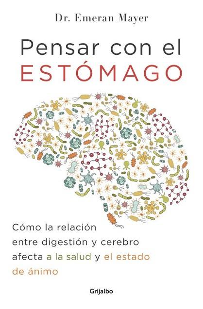 PENSAR CON EL ESTÓMAGO | 9788425354915 | MAYER, EMERAN | Llibreria Drac - Librería de Olot | Comprar libros en catalán y castellano online