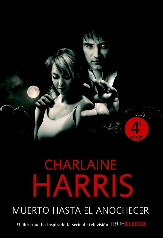 MUERTO HASTA EL ANOCHECER | 9788498004823 | HARRIS, CHARLAINE | Llibreria Drac - Librería de Olot | Comprar libros en catalán y castellano online