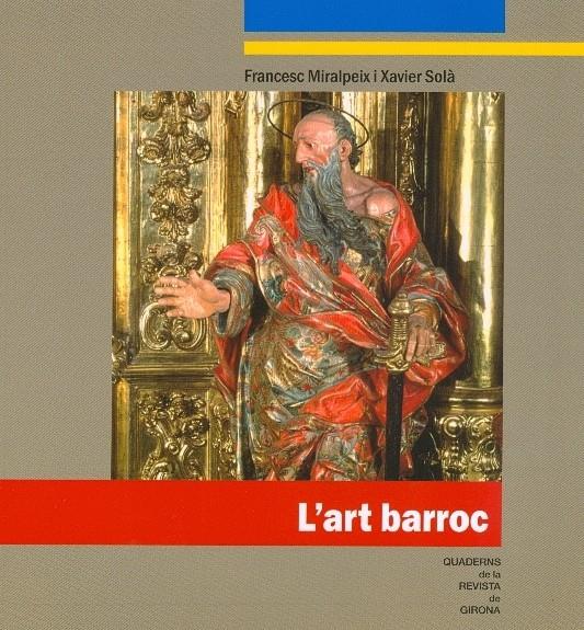 ART BARROC, L' | 9788496747746 | AA.VV. | Llibreria Drac - Librería de Olot | Comprar libros en catalán y castellano online