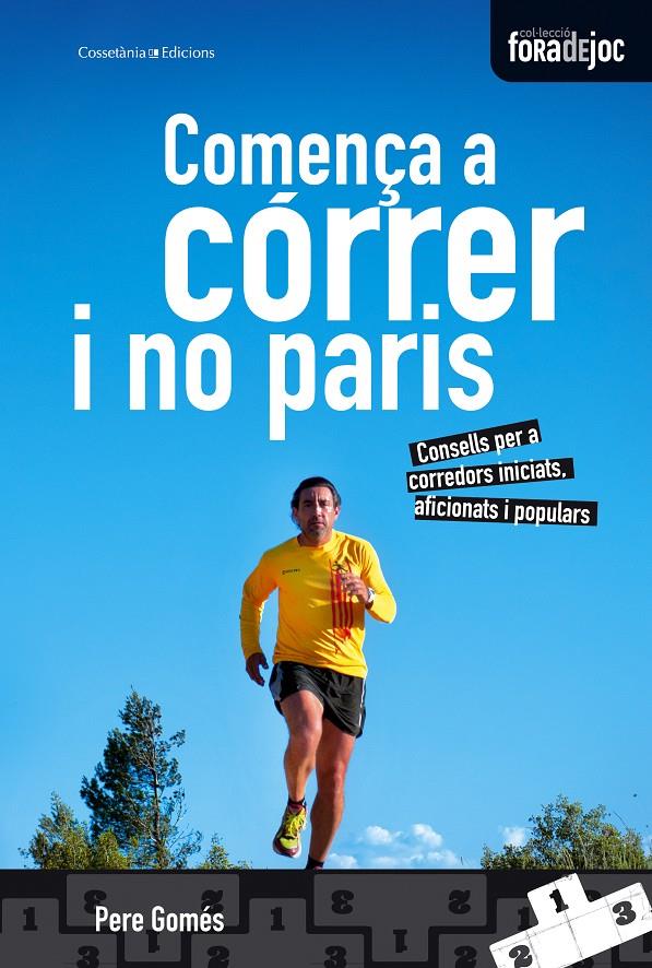 COMENÇA A CORRER I NO PARIS | 9788490340158 | GOMÉS, PERE | Llibreria Drac - Librería de Olot | Comprar libros en catalán y castellano online