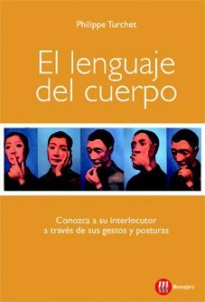 LENGUAJE DEL CUERPO, EL | 9788427131392 | TURCHET, PHILIPPE | Llibreria Drac - Librería de Olot | Comprar libros en catalán y castellano online