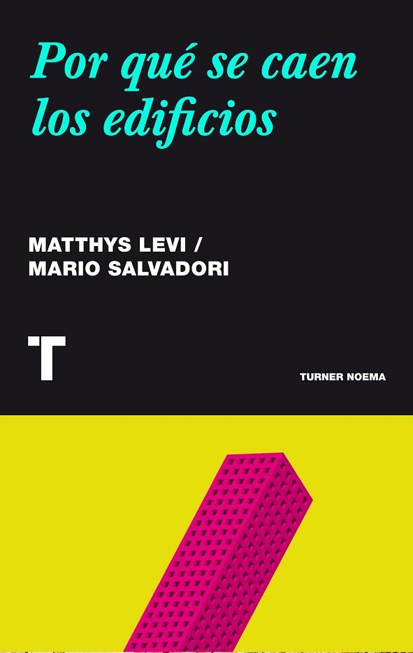 POR QUÉ SE CAEN LOS EDIFICIOS | 9788415832188 | LEVY, MATTHYS ; SALVADORI, MARIO | Llibreria Drac - Llibreria d'Olot | Comprar llibres en català i castellà online