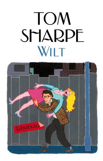 WILT | 9788499300054 | SHARPE, TOM | Llibreria Drac - Llibreria d'Olot | Comprar llibres en català i castellà online