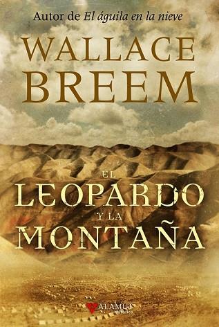 LEOPARDO Y LA MONTAÑA, EL | 9788498890761 | BREEM, WALLACE | Llibreria Drac - Librería de Olot | Comprar libros en catalán y castellano online