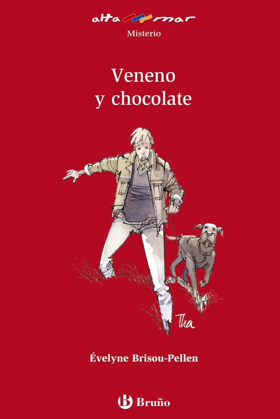 VENENO Y CHOCOLATE | 9788421672709 | BRISOU-PELLEN, ÉVELYNE | Llibreria Drac - Llibreria d'Olot | Comprar llibres en català i castellà online