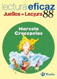 MARCELO CRECEPELOS (LECTURA EFICAZ) | 9788421657430 | ALONSO GRACIA, ÁNGEL/ÁLVAREZ DE EULATE ALBERDI, CARLOS MIGUEL | Llibreria Drac - Llibreria d'Olot | Comprar llibres en català i castellà online