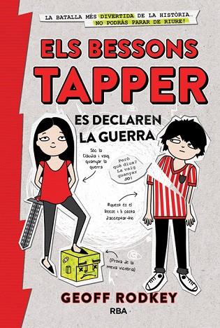 BESSONS TAPPER ES DECLAREN LA GUERRA, ELS | 9788427208704 | RODKEY, GEOFF | Llibreria Drac - Librería de Olot | Comprar libros en catalán y castellano online