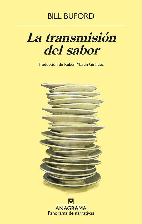 TRANSMISIÓN DEL SABOR, LA | 9788433922106 | BUFORD, BILL | Llibreria Drac - Llibreria d'Olot | Comprar llibres en català i castellà online