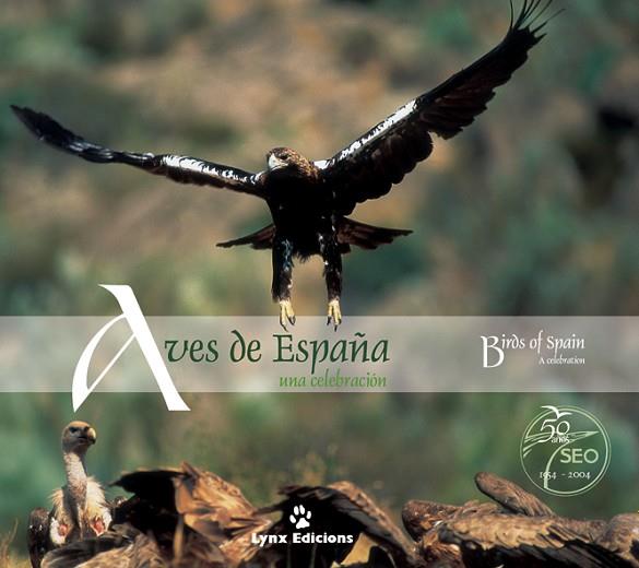 AVES DE ESPAÑA.  UNA CELEBRACION | 9788487334566 | Llibreria Drac - Librería de Olot | Comprar libros en catalán y castellano online